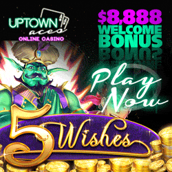 uptown aces 5 wishes